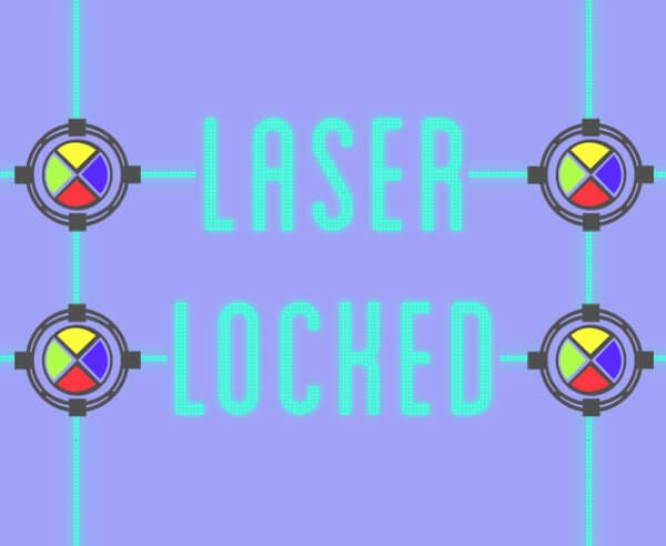 Laser Locked