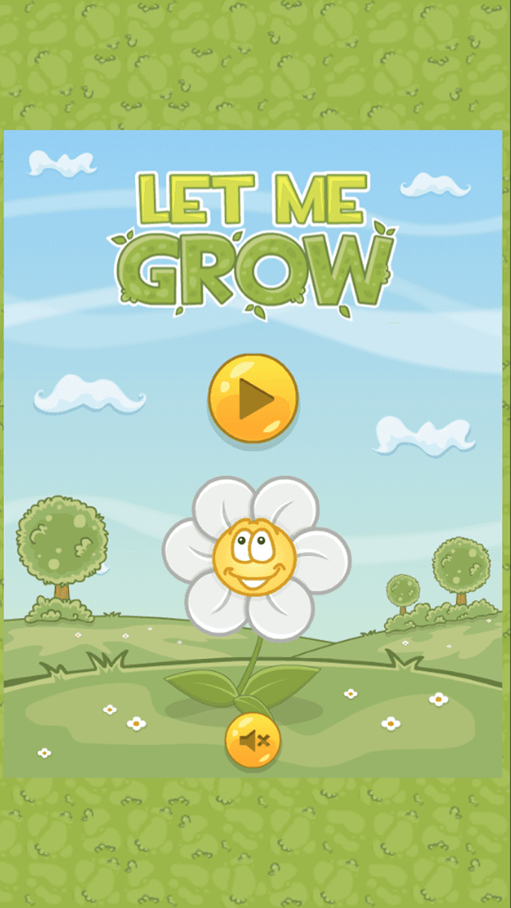 Let Me Grow
