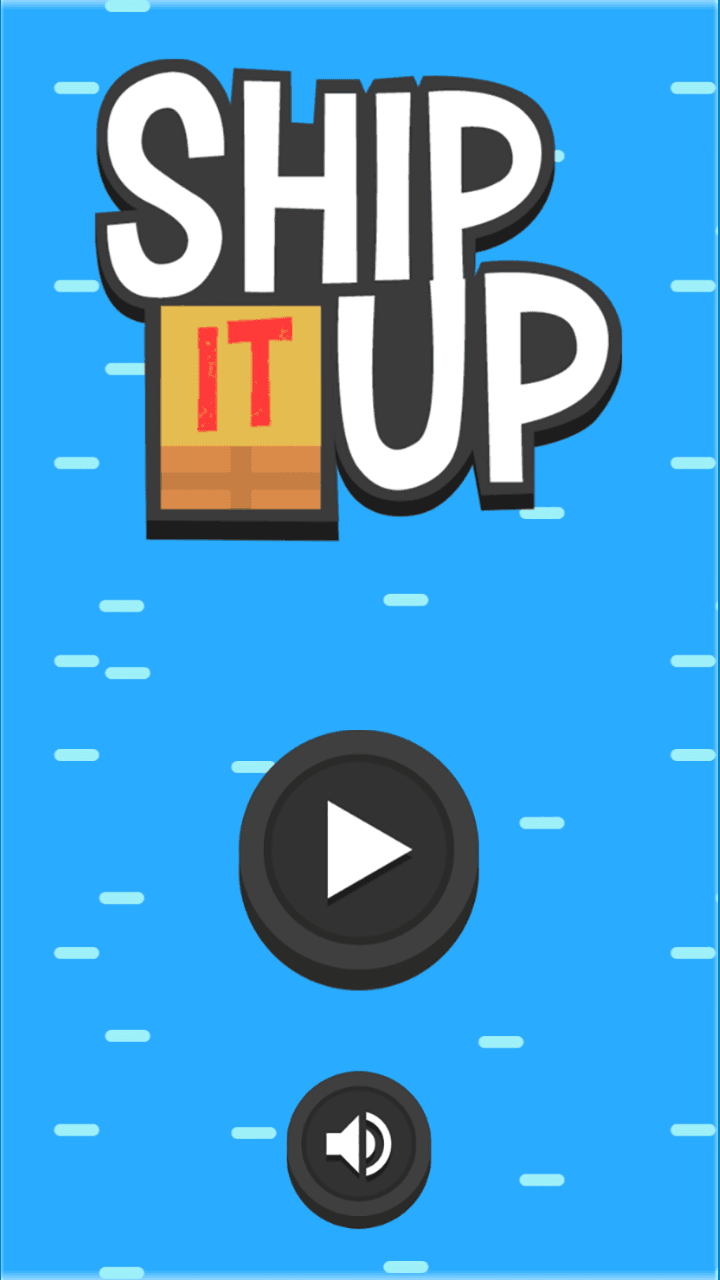 Ship It Up!